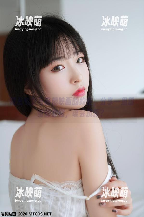 阳光宅女与喵糖映画的约会，分享一组甜蜜的套图，谁会抗拒？